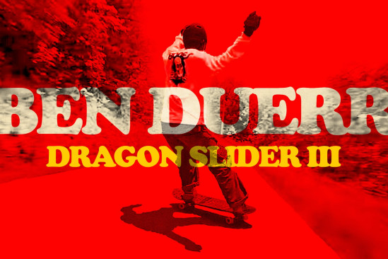 Ben Duerr 'Dragon Slider' 3