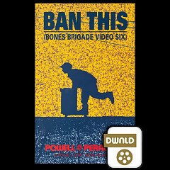 Powell Peralta Ban This SD Download